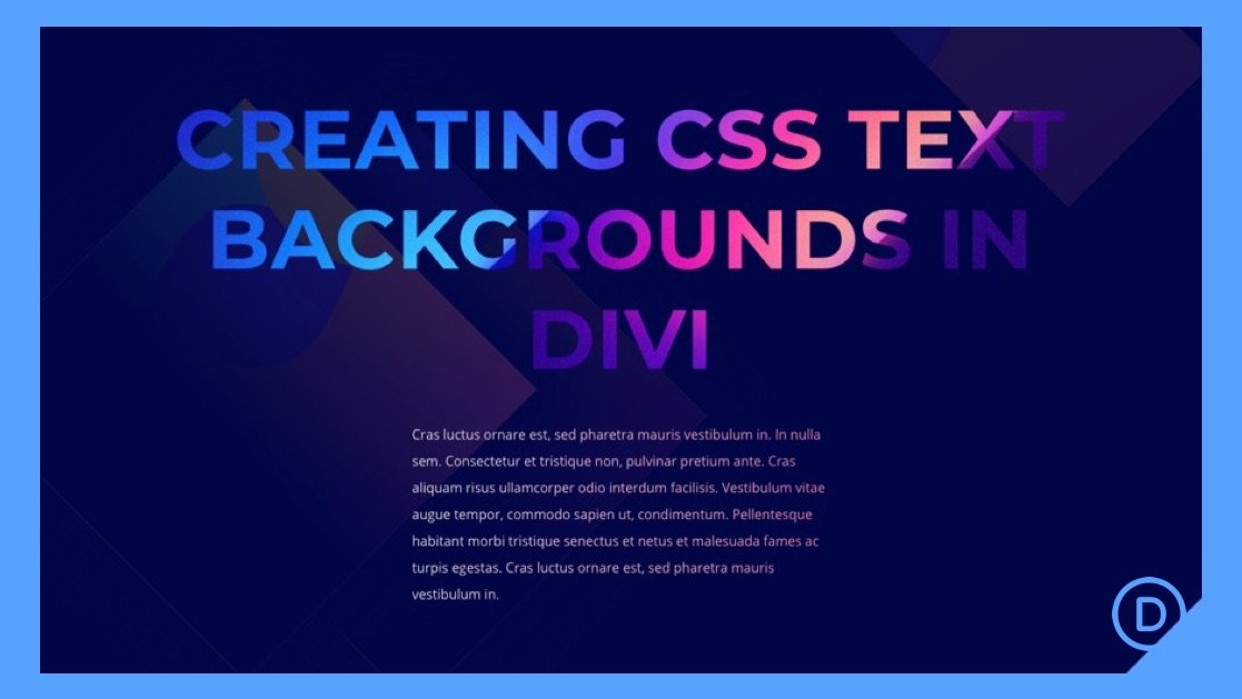 How to Design CSS Text Backgrounds in Divi Using background-clip