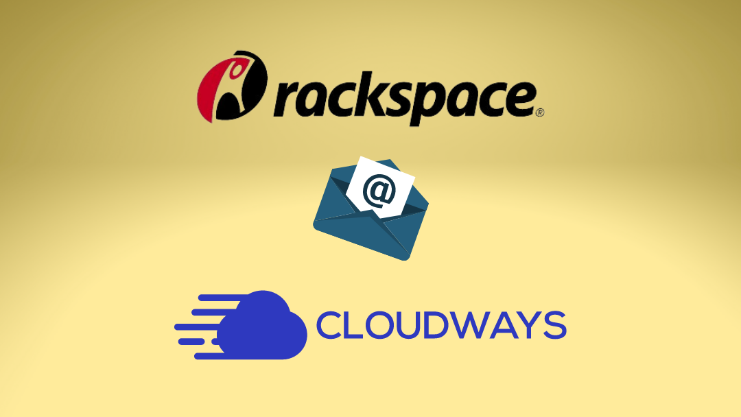 How to Create Your Own Email Domain Using Cloudways and Rackspace