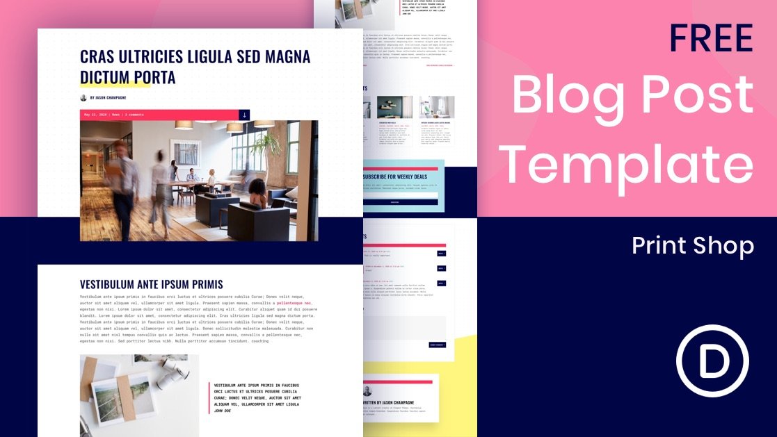 Download a FREE Blog Post Template for Divi’s Print Shop Layout Pack