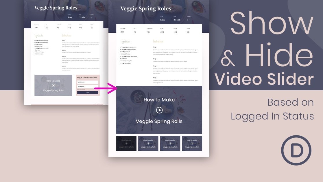 How to Show/Hide a Video Slider Based on Logged In Status with Divi