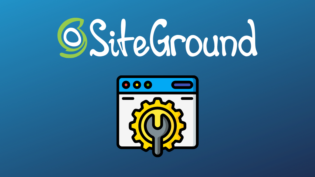 A Guide to SiteGround’s Site Tools Dashboard