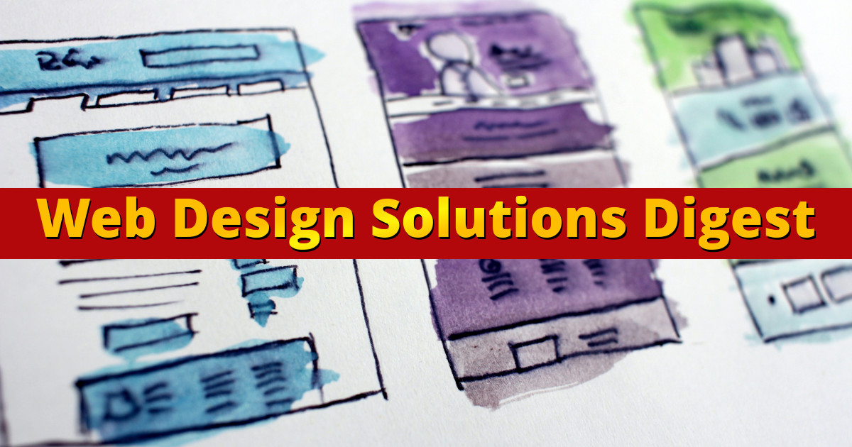 Web Design Solutions Digest