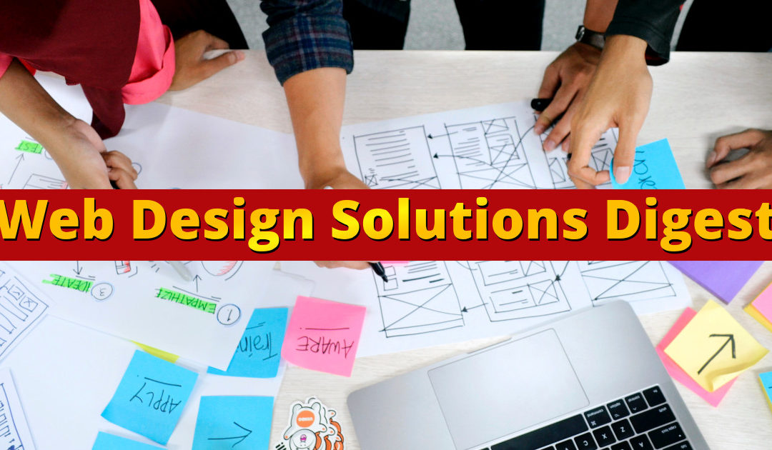 Web Design Solutions Digest for January 3, 2023