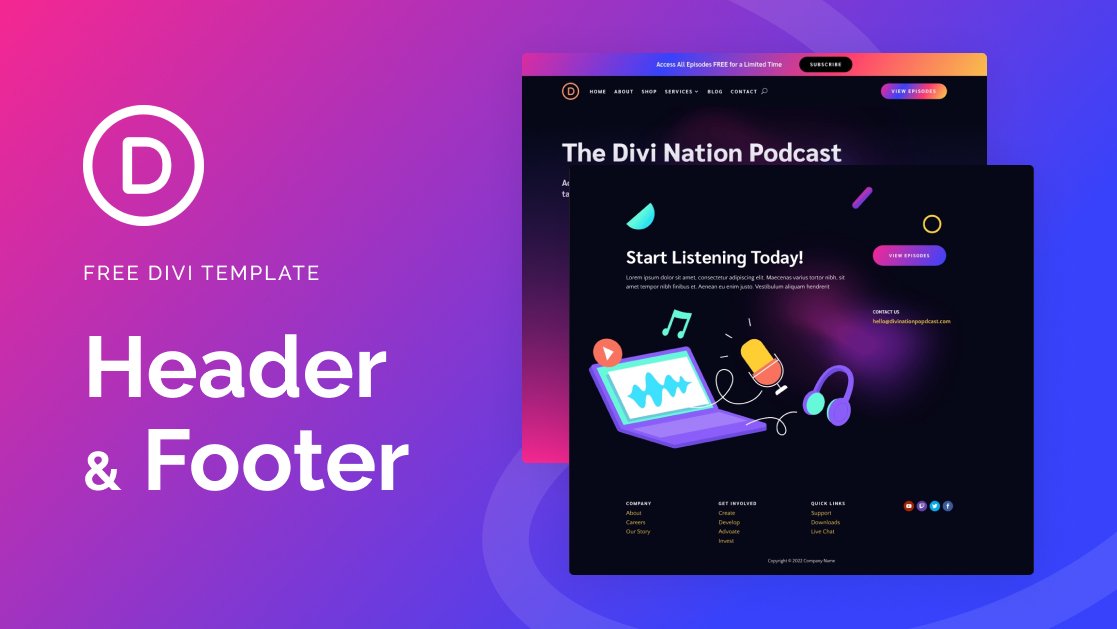 Download a FREE Header & Footer for Divi’s Podcaster Layout Pack