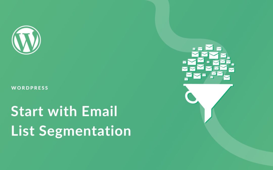 How to Get Started with Email Segmentation
