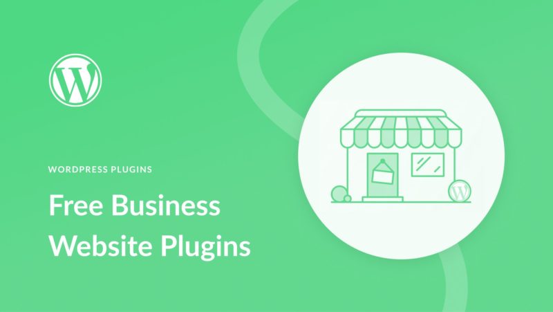 15+ Best Free WordPress Plugins for Business Websites