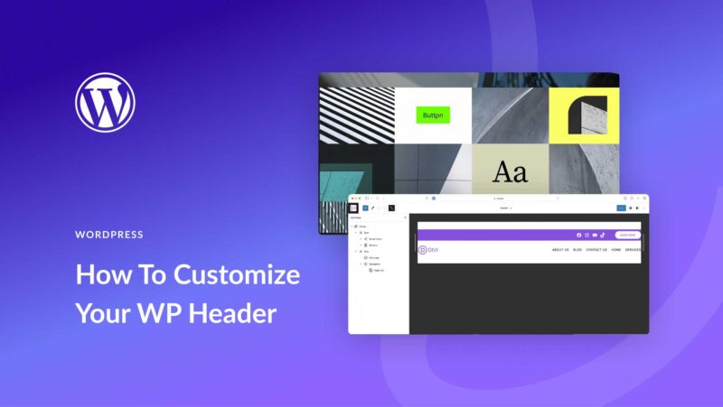 How to Customize Your WordPress Header (in 2023)