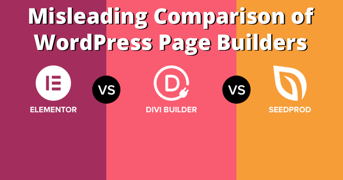 Misleading Comparison of WordPress Page Builders