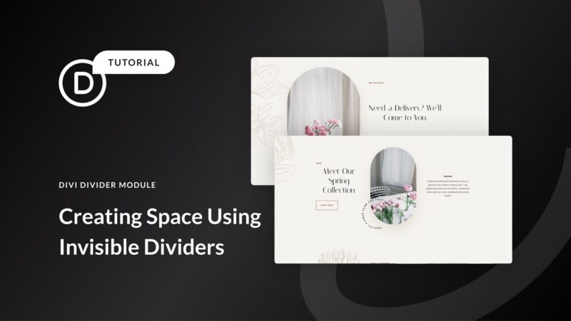 How to Use Invisible Dividers to Create Space Between Divi Modules