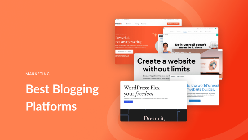 11 Best Blogging Platforms in 2023 (& How to Choose One)