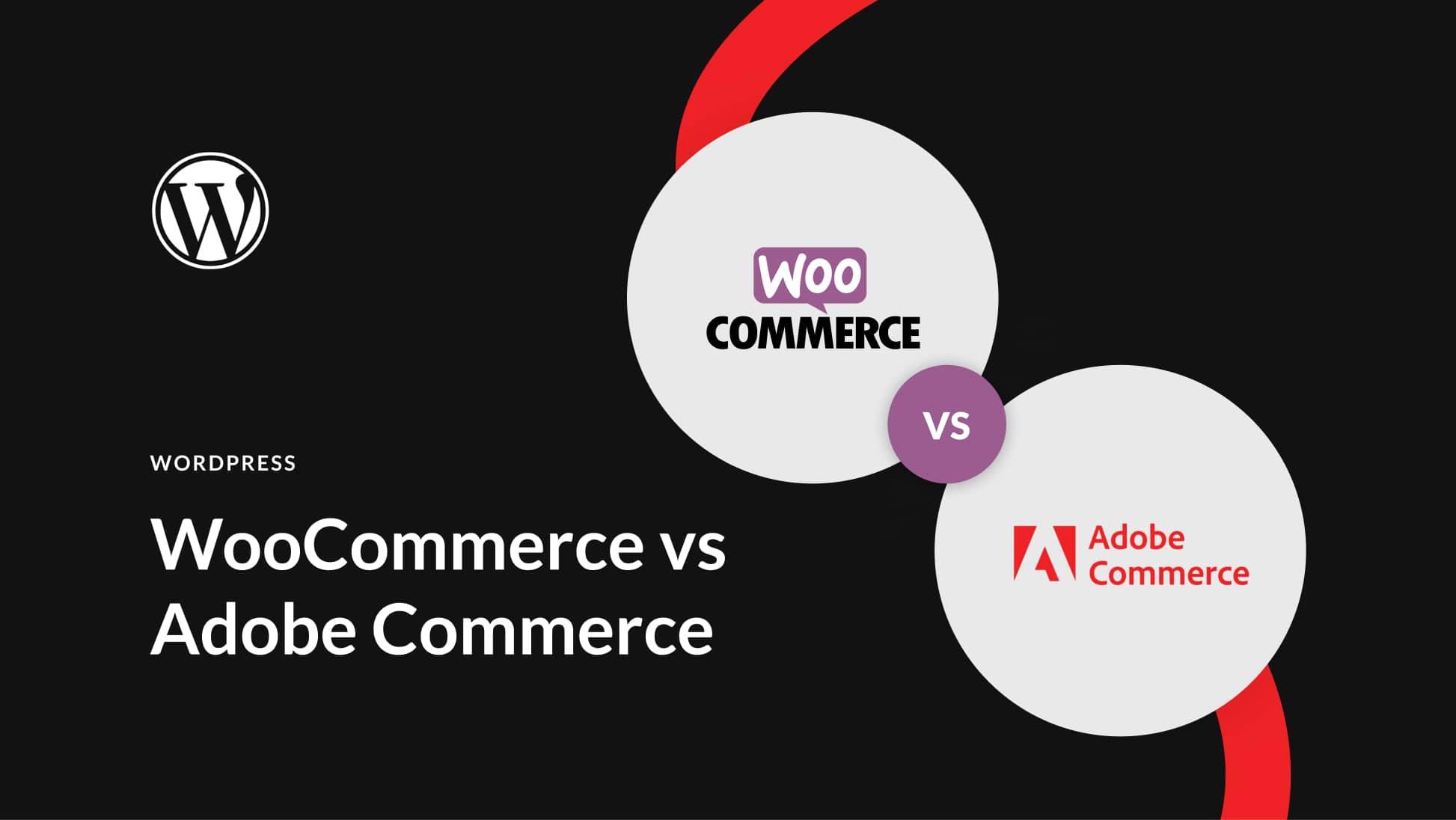 WooCommerce vs Adobe Commerce (2023) — Let’s Compare