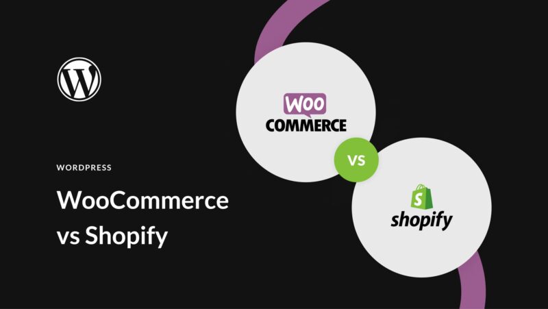 WooCommerce vs Shopify (2023) — Which One Is Best?
