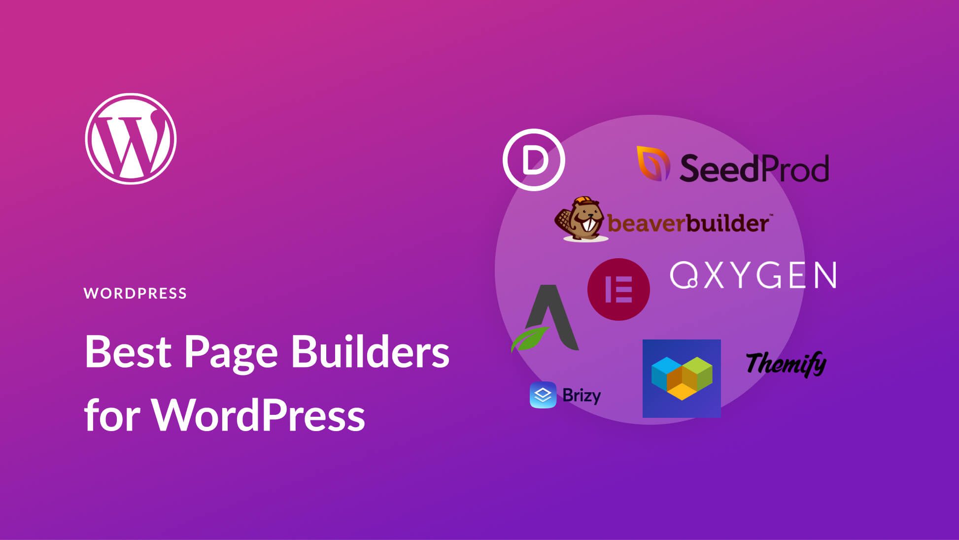 9 Best WordPress Page Builders in 2023 (Compared)