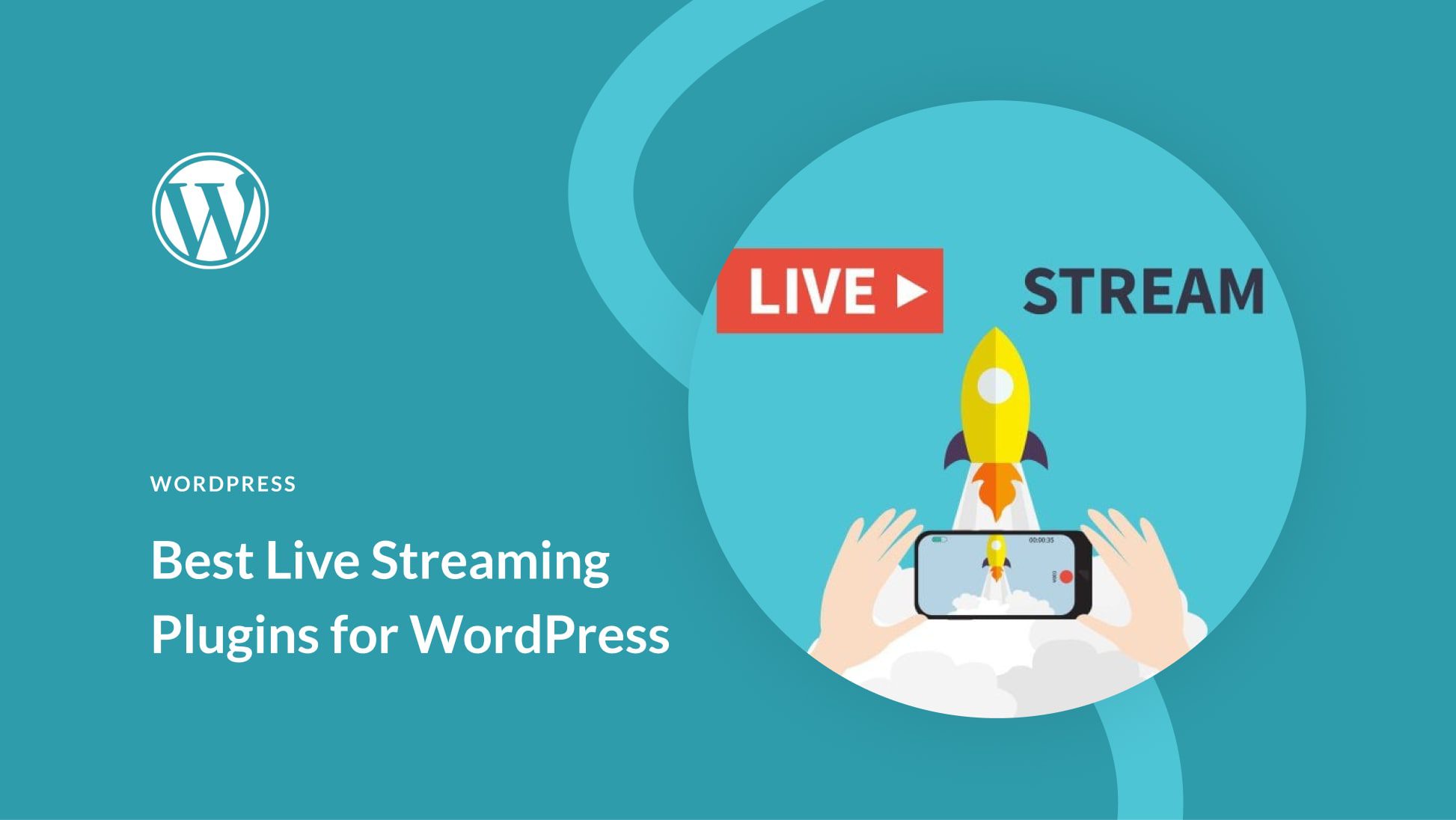 7 Best WordPress Live Streaming Plugins and Software in 2023