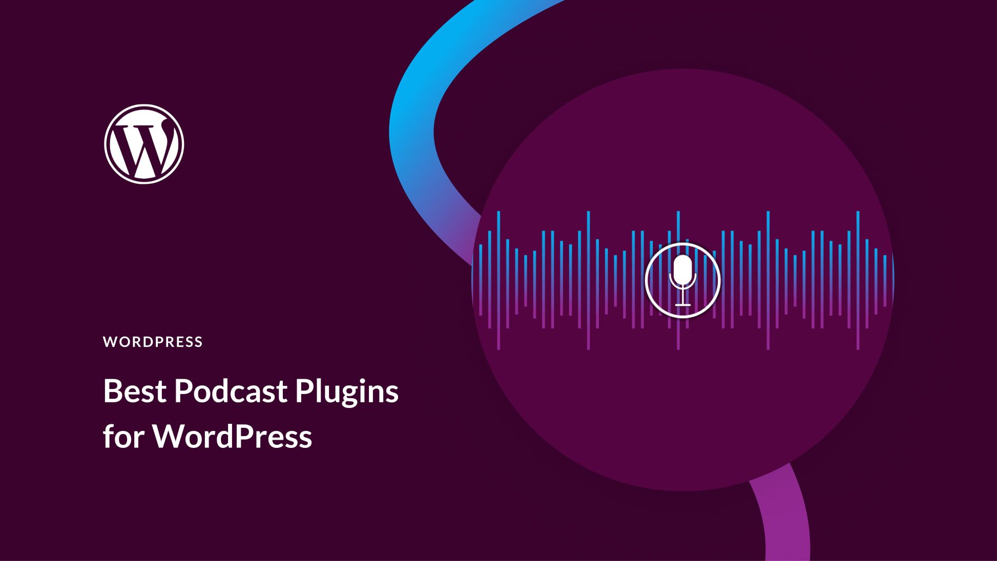 5 Best WordPress Podcast Plugins in 2023