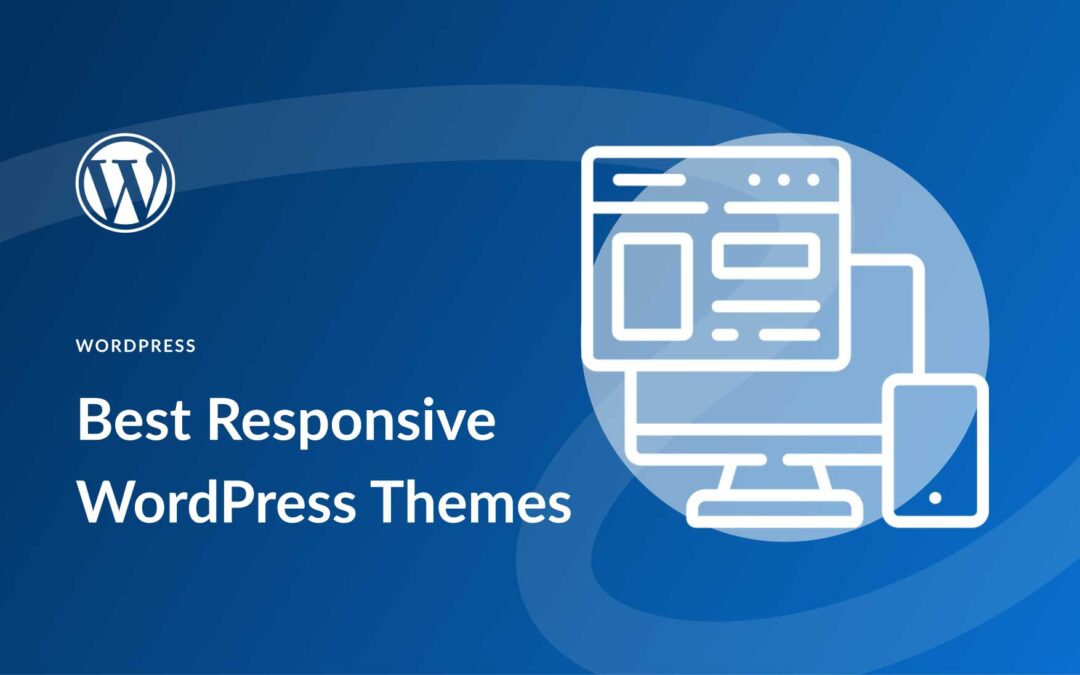 10 Best Responsive WordPress Themes in 2023 (Compared)
