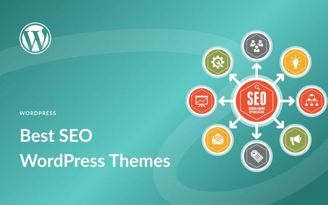 10 Best SEO Optimized WordPress Themes in 2023 (Compared)