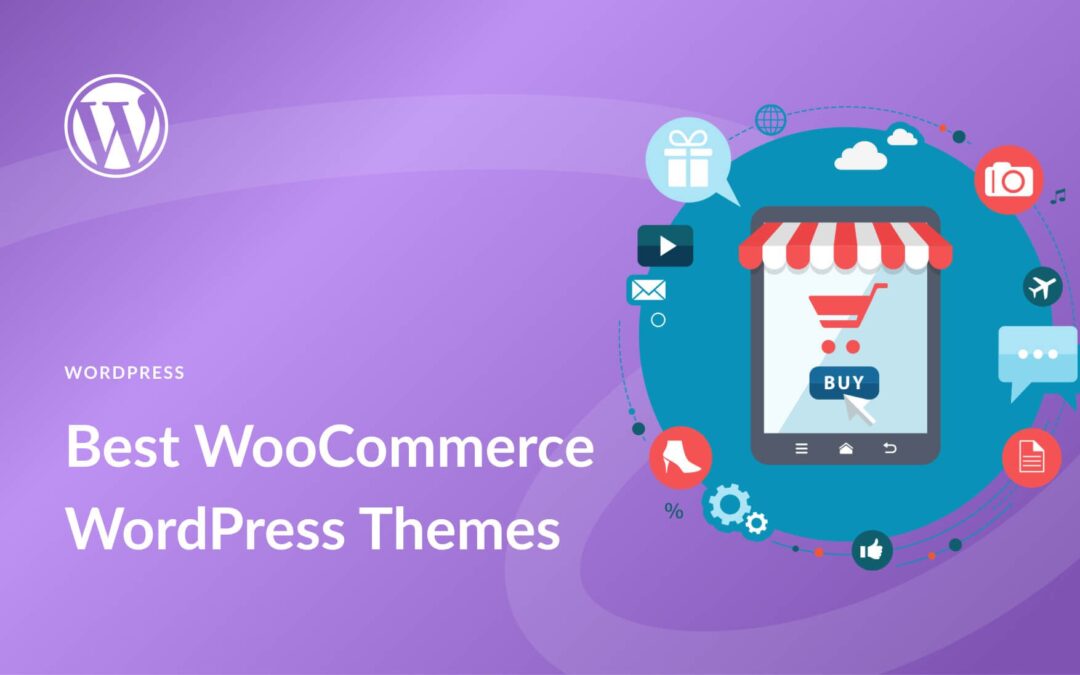 10 Best WooCommerce WordPress Themes in 2023 (Reviewed)