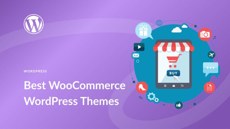 10 Best WooCommerce WordPress Themes in 2023 (Reviewed)