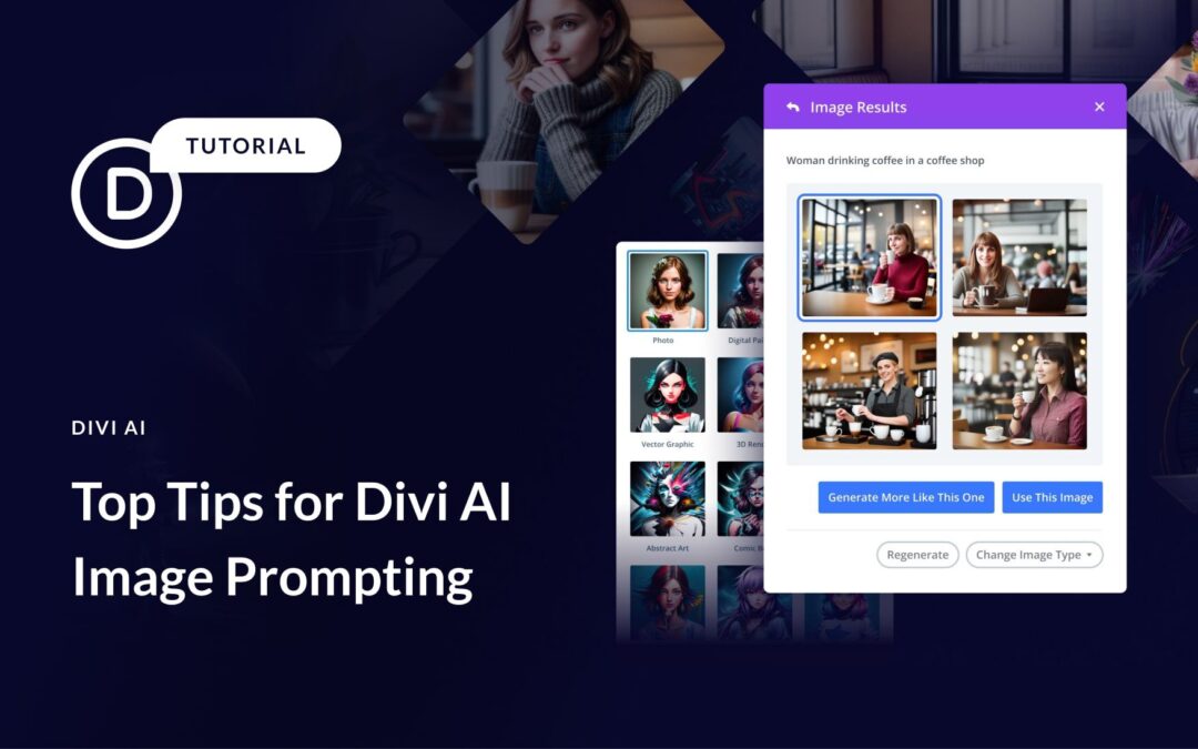 Top Tips For Divi AI Image Prompting