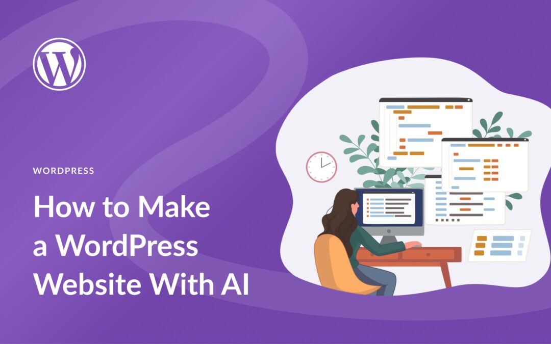 How to Make a WordPress Website With AI