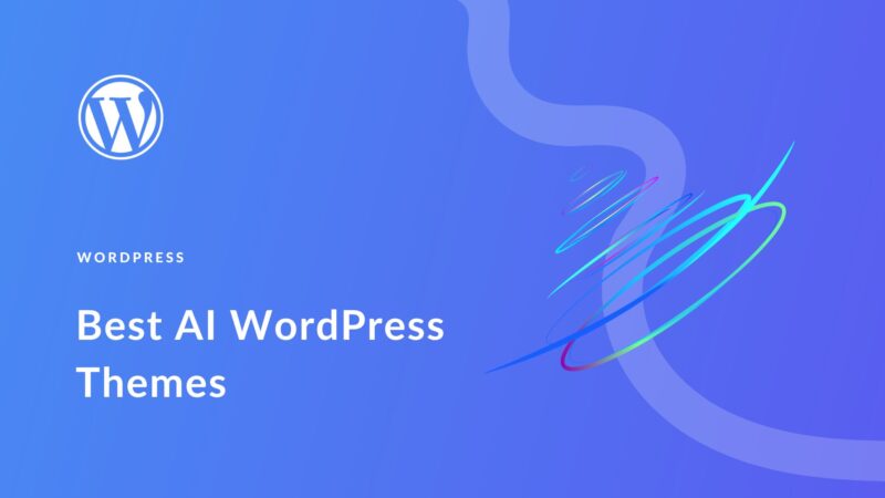 Best AI-Powered WordPress Themes to Try in 2023