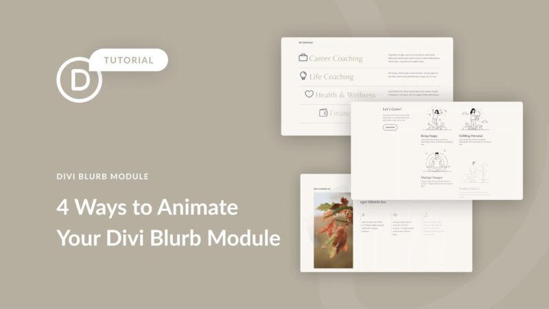 4 Ways to Animate Your Divi Blurb Module
