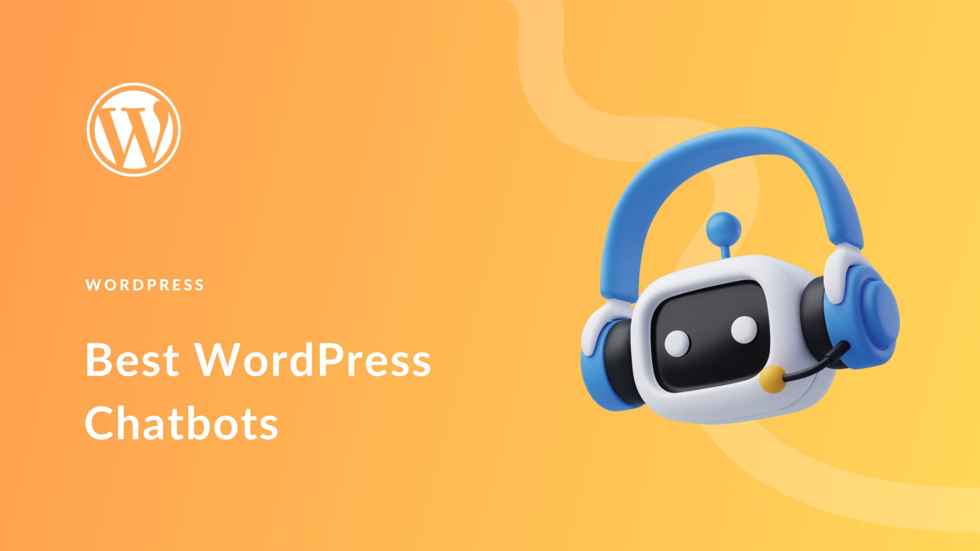 8 Best WordPress Chatbots for your Website in 2023