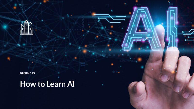 How to Learn AI in 2023 (Best Tips)