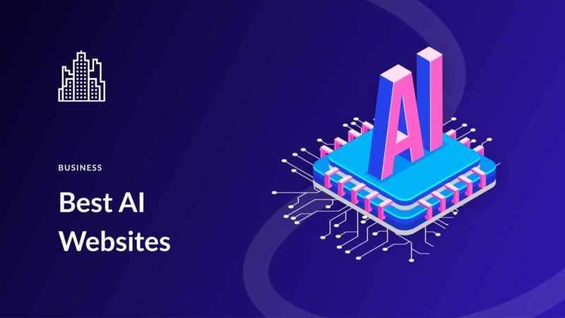11 Best AI Websites in 2023 (Wide Variety!)