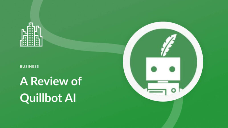 Quillbot AI Review: Everything You Need to Know (2023)