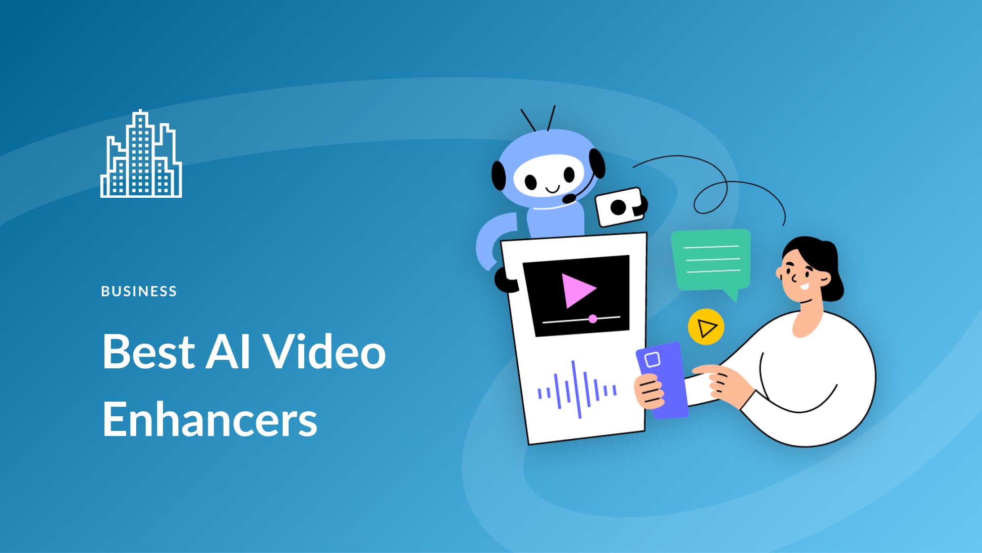 8 Best AI Video Enhancers for 2023 (Compared)