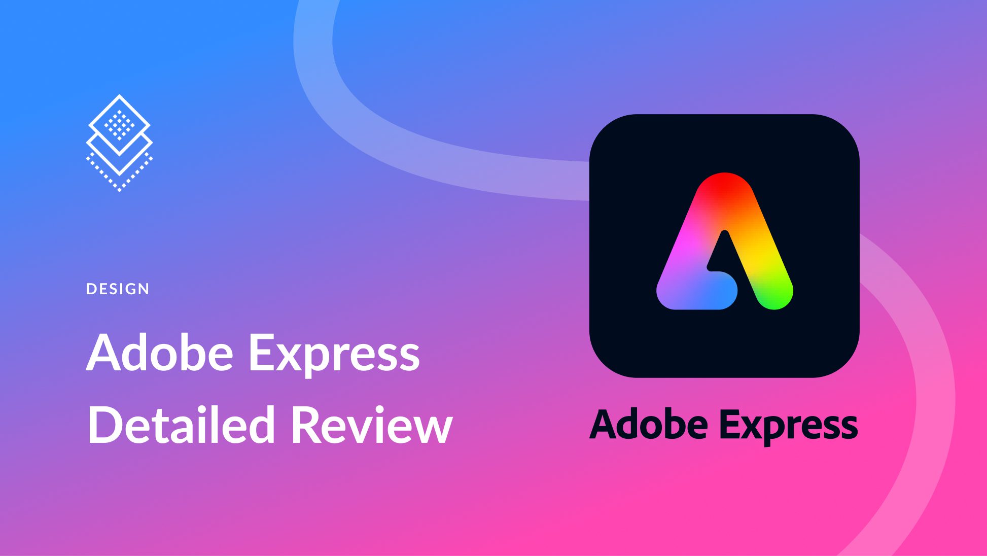 Adobe Express Review: Top Features & Benefits (2024)