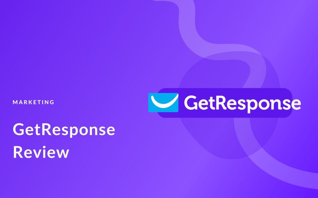 GetResponse Review: Everything You Need to Know for 2024