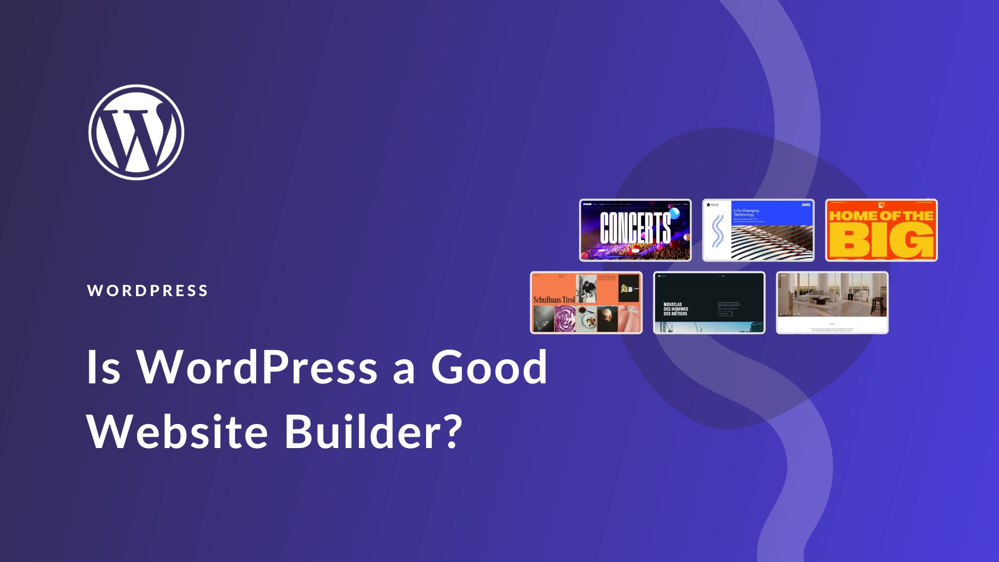 Is WordPress Good? A Comprehensive Review for 2024