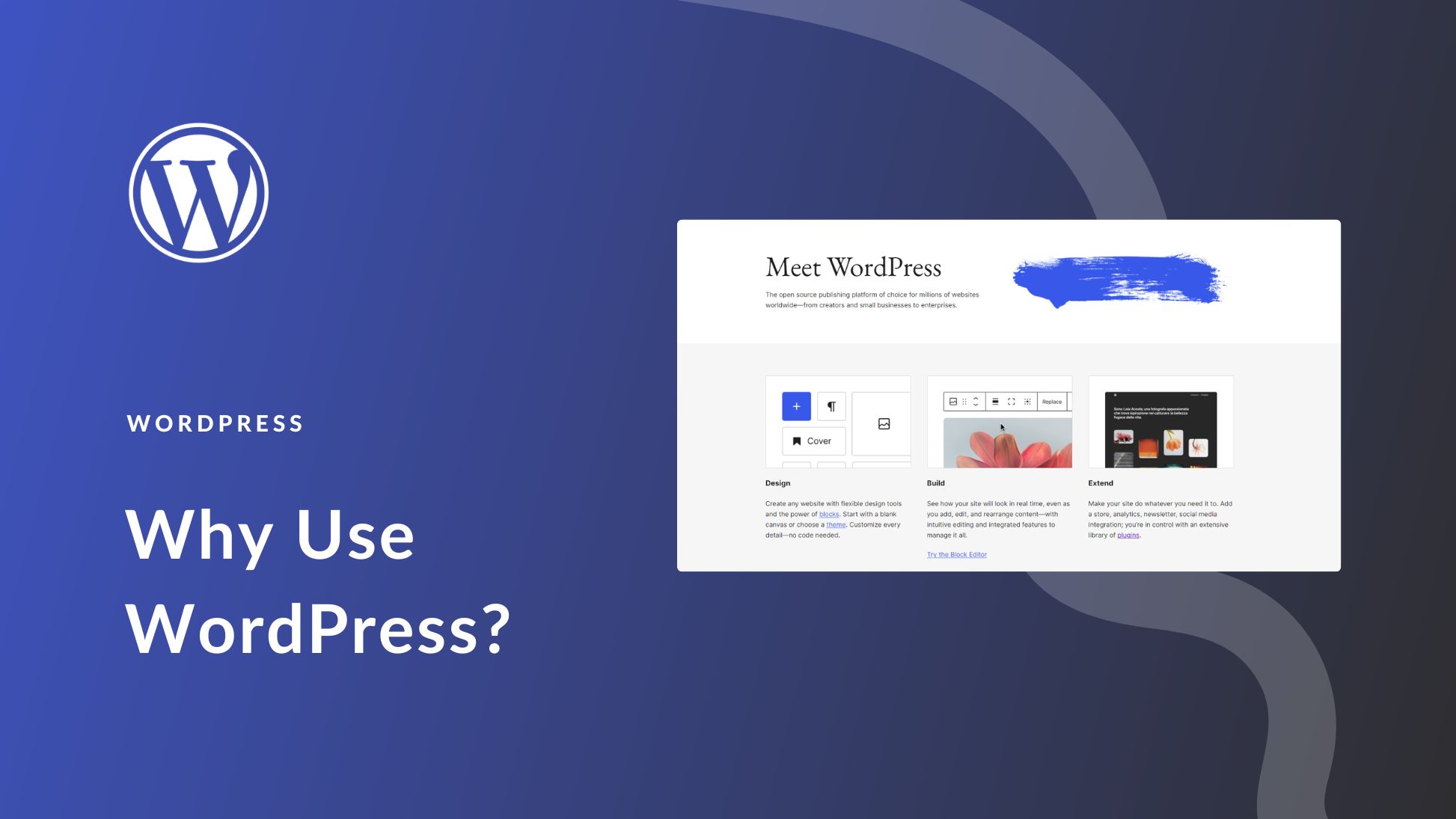 Why Use WordPress? Discover 5 Compelling Reasons