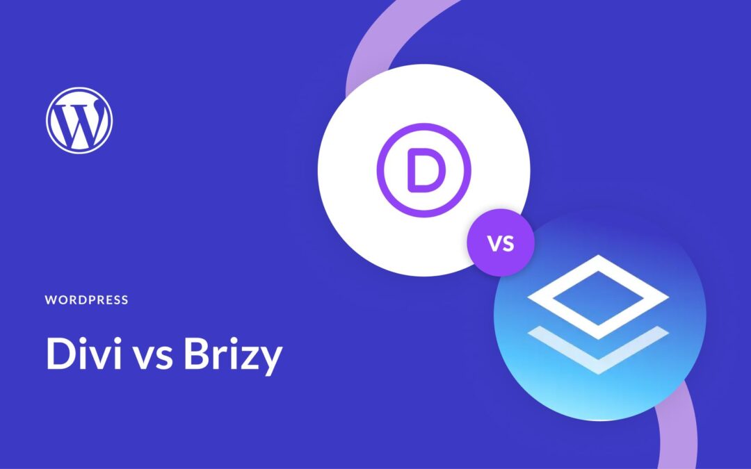 Divi vs Brizy: Which Drag & Drop Builder is Best? (2024)