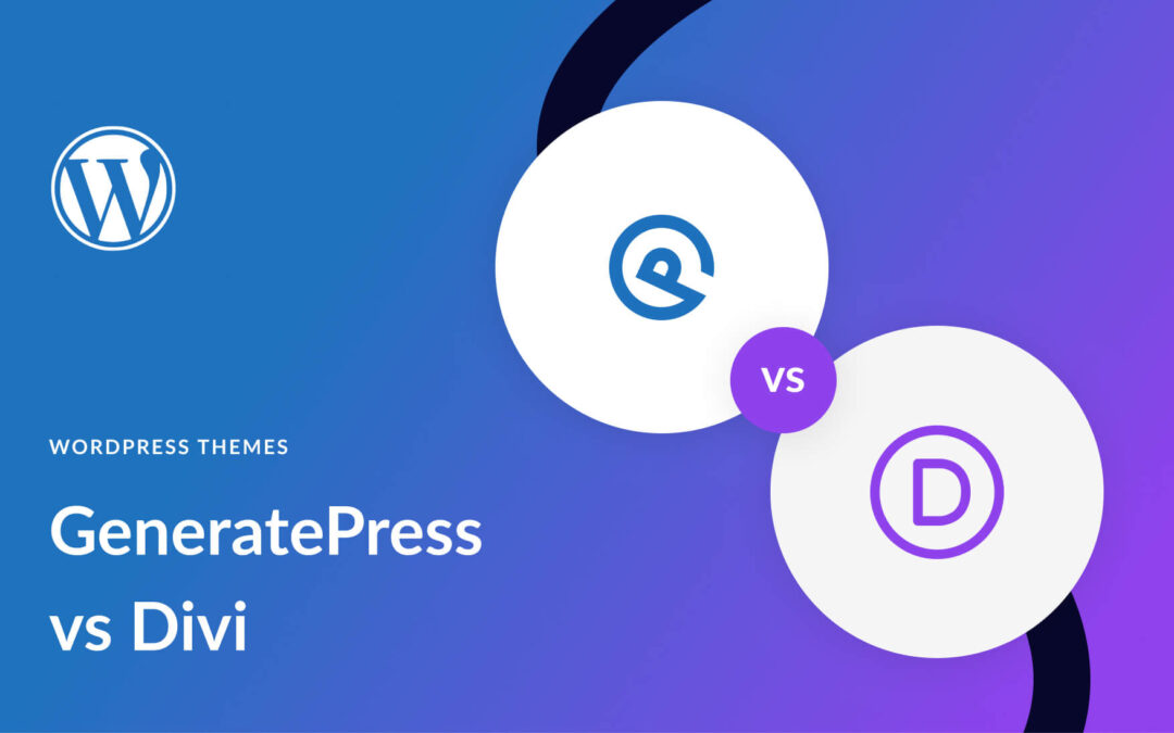 Divi vs. GeneratePress: Who is the best WordPress Theme in 2024?