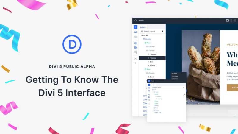 Getting To Know The Divi 5 Interface: 10 Changes & Improvements
