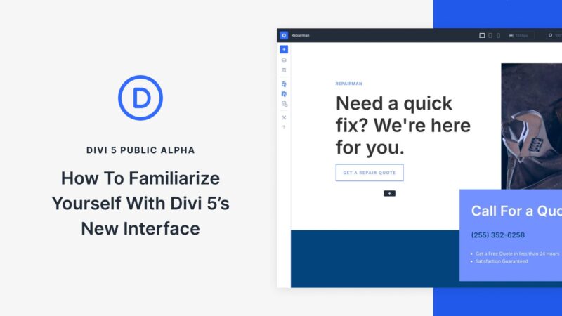 How to Familiarize Yourself With Divi 5’s New Interface