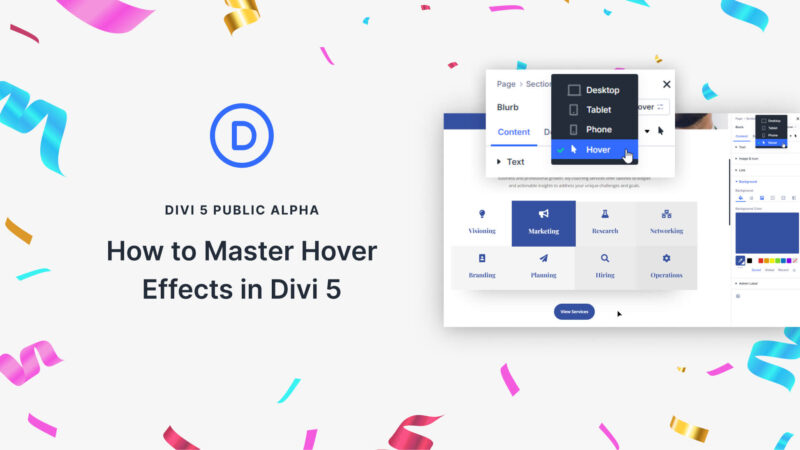 How to Master Hover Effects in Divi 5 (Public Alpha)