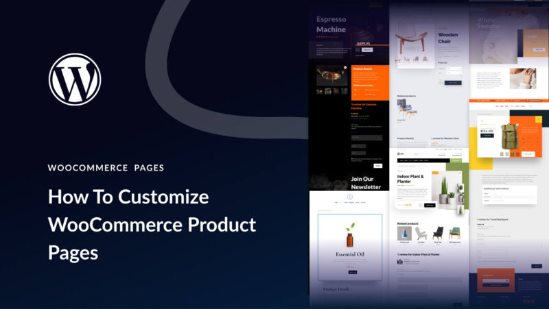 How to Customize WooCommerce Product Pages (Boost Sales in 2025)