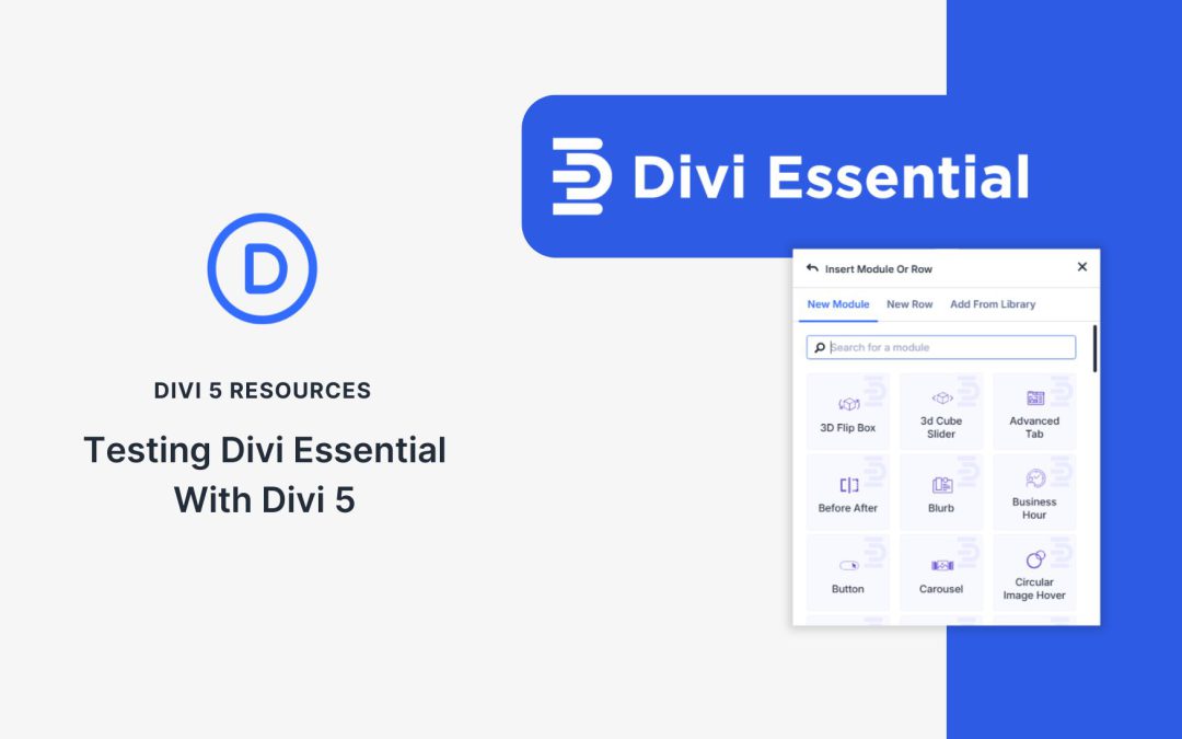Testing Divi Essential With Divi 5