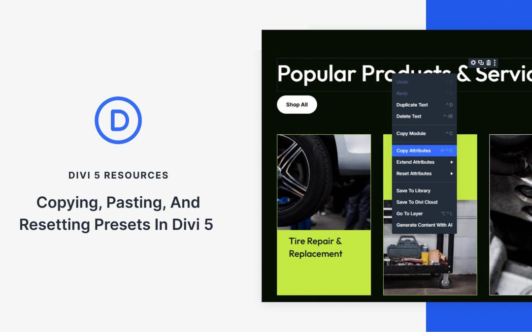Copying, Pasting, And Resetting Presets In Divi 5