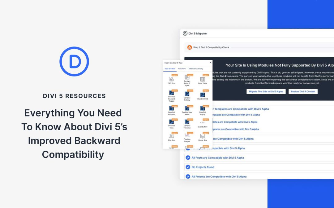 Everything You Need To Know About Divi 5’s Improved Backward Compatibility