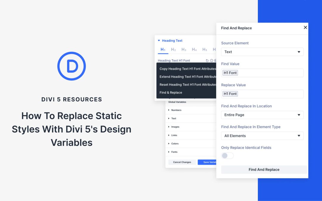 How To Replace Static Styles With Divi 5’s Design Variables