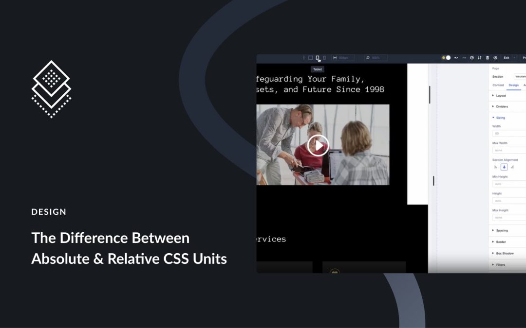 The Difference Between Absolute & Relative CSS Units