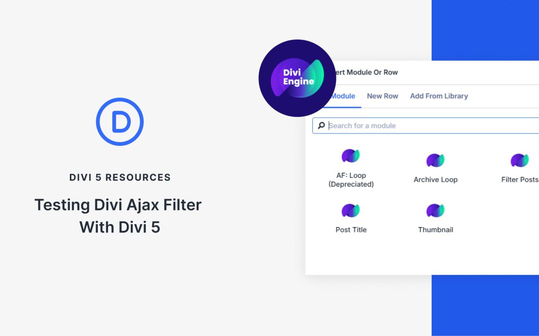 Testing Divi Ajax Filter With Divi 5