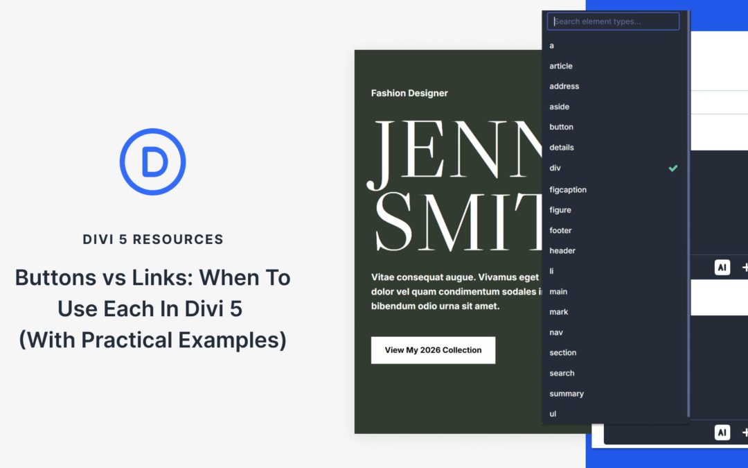 Buttons vs Links: When To Use Each In Divi 5 (With Practical Examples)