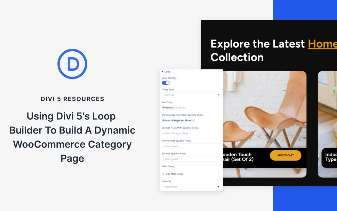 Using Divi 5’s Loop Builder To Build A Dynamic WooCommerce Category Page